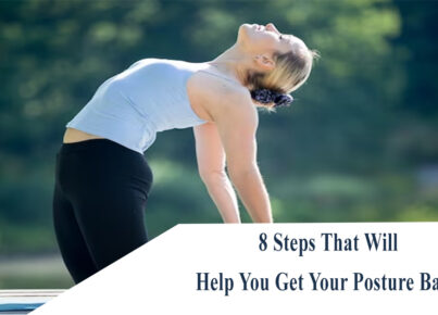 8 Steps That Will Help You Get Your Posture Back 1