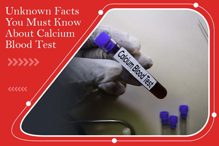 Unknown Facts You Must Know About Calcium Blood Test Buddies Buzz