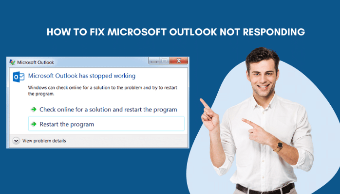 How To Fix The Outlook Not Responding Error Buddies Buzz