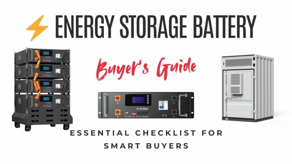 Energy Storage Battery Guide: